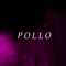 Pollo - Fláviop Beats lyrics