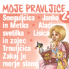 Moje pravljice 2 - Various Artists