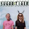 SUGAR & TIGER