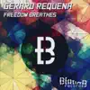 Freedom Breathes - Single album lyrics, reviews, download
