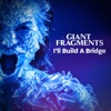 I'll Build a Bridge - Single