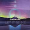 Let It Be Me - Single