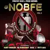 #NOBFE Vol. 3 (No Hold'n Hands & Kick'n Cans) album lyrics, reviews, download