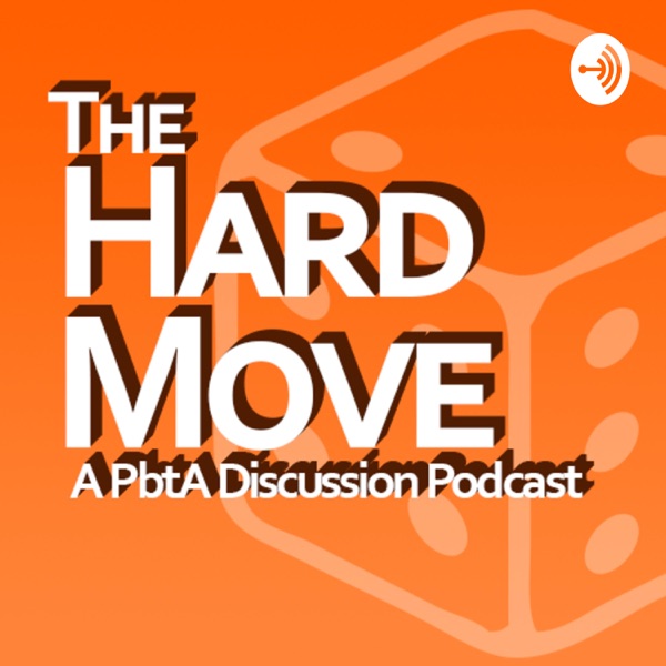 The Hard Move The Hard Move
