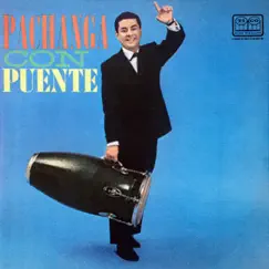 Pachanga Con Puente by Tito Puente album reviews, ratings, credits