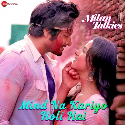 Mind Na Kariyo Holi Hai (From "Milan Talkies") - Single - Shreya Ghosal