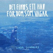 Det finns ett hav för dom som vågar artwork