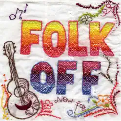 Folk Off! (Compiled by Rob da Bank) - Tunng Folk Off! (Compiled by Rob da Bank) - Tunng