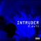 Intruder (feat. NVTE) - CAPTVIN & GoldFYR lyrics
