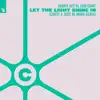 Stream & download Let the Light Shine In (Crusy & Jose De Mara Remix) - Single