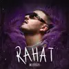 Rahat (Instrumentals) album lyrics, reviews, download