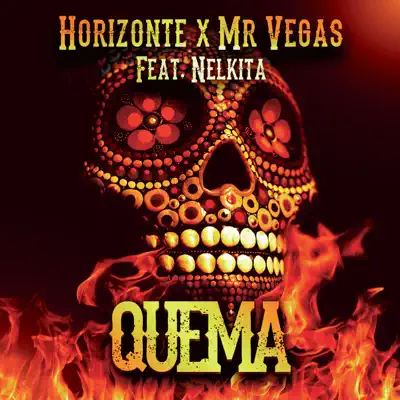 Quema (feat. Nelkita) - Single - Mr. Vegas