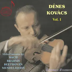 Dénes Kovács, Vol. 1: Violin Concertos by Dénes Kovács album reviews, ratings, credits