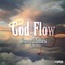 God Flow - JuiceMob Aka Jxnny2times lyrics