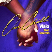 On Chill (feat. Jeremih) artwork