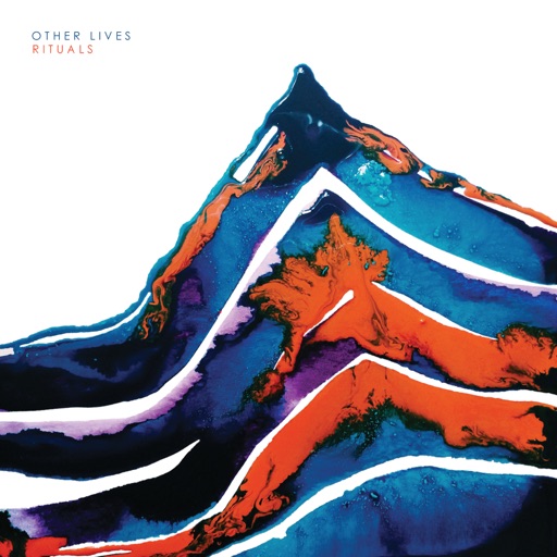 Other Lives - Rituals