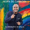 Sopa de Caracol - Single