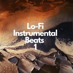 Lo-Fi Instrumental Beats 1 by Lofi Masters album reviews, ratings, credits