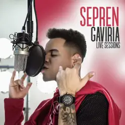 Sepren (Live Sessions) - Single - Gaviria Sepren (Live Sessions) - Single - Gaviria