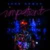 Impatient (feat. Jimmy Burney) - Single