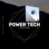 Power Tech - Single album lyrics, reviews, download