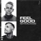 Feel Good - New World Sound lyrics