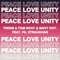 Peace, Love, Unity (feat. Fil Straughan) - Twism, Tom Novy & Wavy dot. lyrics