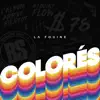 Colorés - Single album lyrics, reviews, download