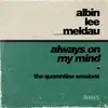 Always on My Mind (The Quarantine Sessions) - Single album lyrics, reviews, download
