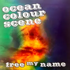 Free My Name - EP - Ocean Colour Scene