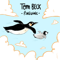 Tom Beck - Pinguine artwork