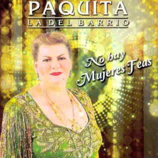 lataa albumi Paquita La Del Barrio - No Hay Mujeres Feas