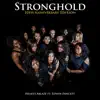 Stronghold (10th Anniversary Edition) [feat. Edwin Fawcett] - Single album lyrics, reviews, download