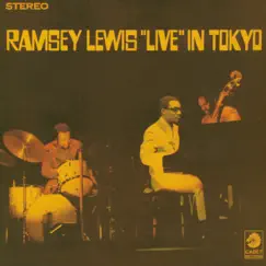 Live In Tokyo (Live At Sankei Hall, Tokyo, 1968) by Ramsey Lewis album reviews, ratings, credits
