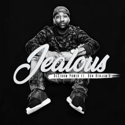 Jealous (feat. Don Benjamin) - Single - DeStorm