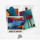 Over You (feat. Motion) artwork