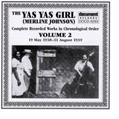 The Yas Yas Girl (Merline Johnson) - Grieving Heart Blues