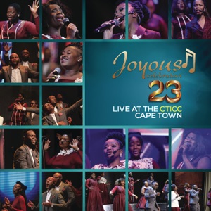 Joyous Celebration 23 (Live at the CTICC Cape Town)