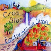 Circa Blue - Footprints in a Song