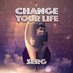 Change Your Life Song Lyrics