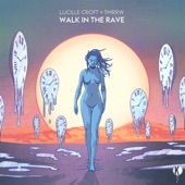 Walk In the Rave artwork