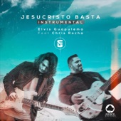 Jesucristo Basta (feat. Chris Rocha) [Instrumental] artwork