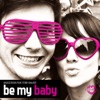 Be My Baby (feat. Terri Walker)