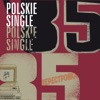 Polskie single '85, 2011