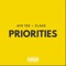 Priorities (feat. Aye Tee) - Class lyrics