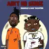 Ain't No Sense (feat. Guap Tarantino) - Single album lyrics, reviews, download