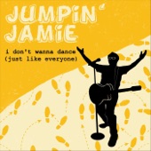 Jumpin' Jamie - I Don't Wanna Dance (Just Like Everyone)