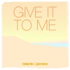 Give It to Me (with Emma Brammer) [Remixes]