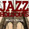 Mary's Song (Radio Edit) - Single album lyrics, reviews, download