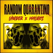 Random Quarantino (feat. Maluks) artwork